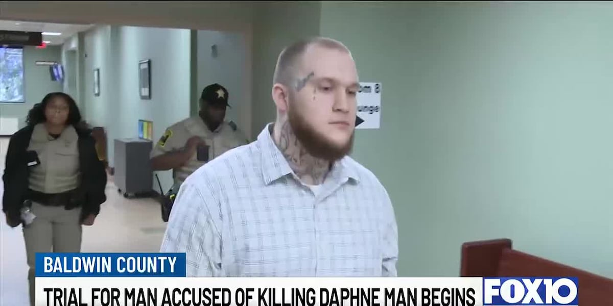 Trial begins for man accused of killing Daphne man